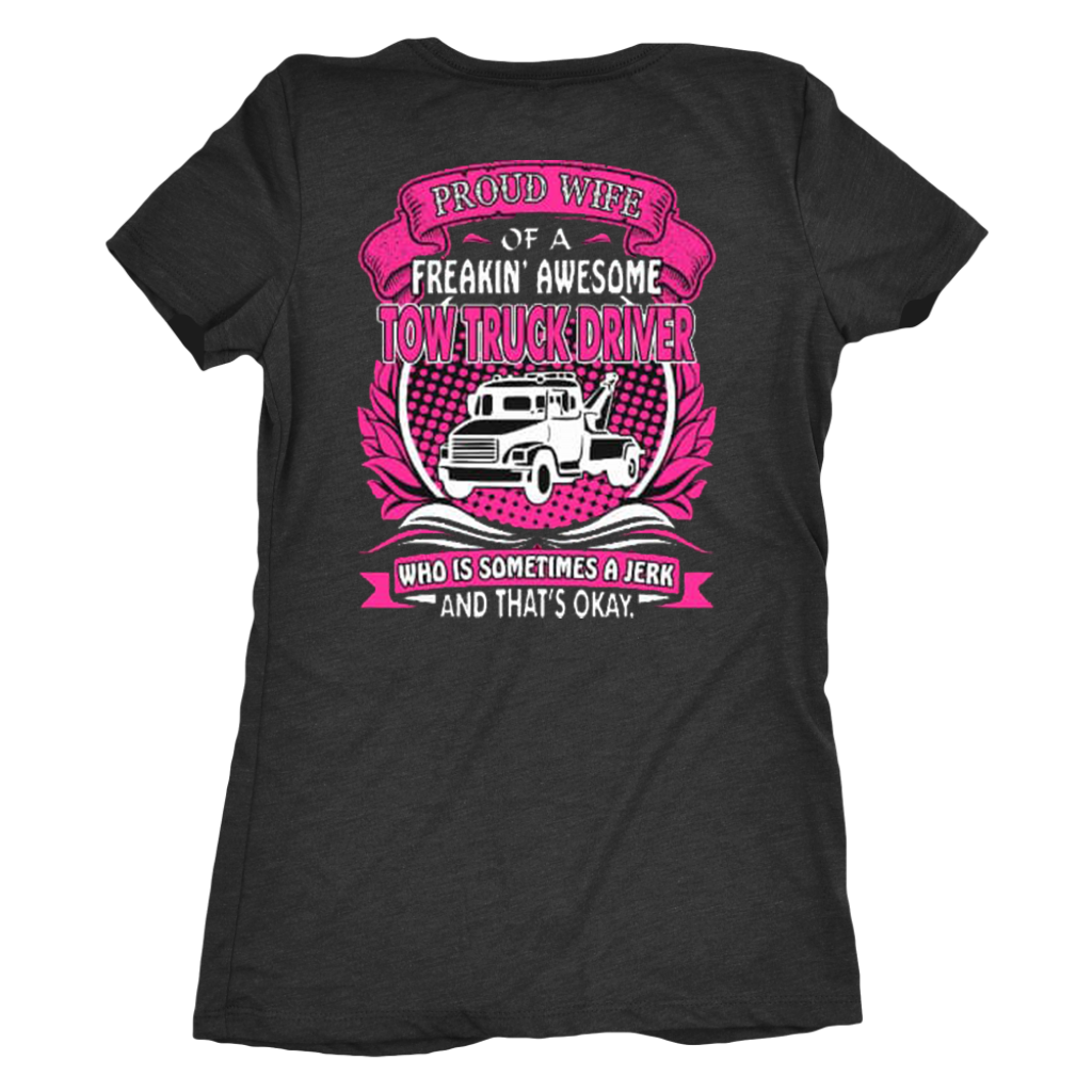 Proud Tow Wife T-shirt