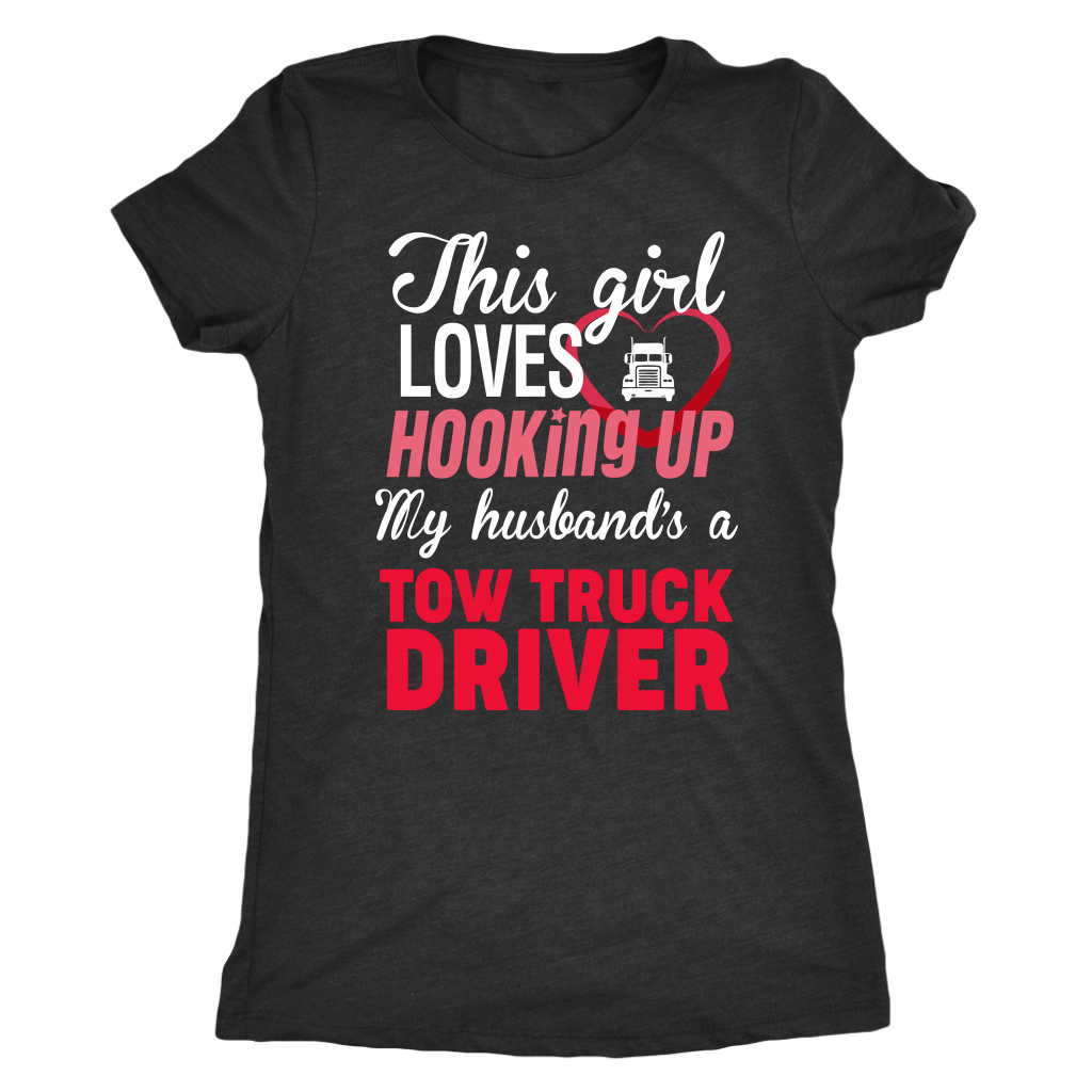 This Girl Loves Her Tow Truck Driver