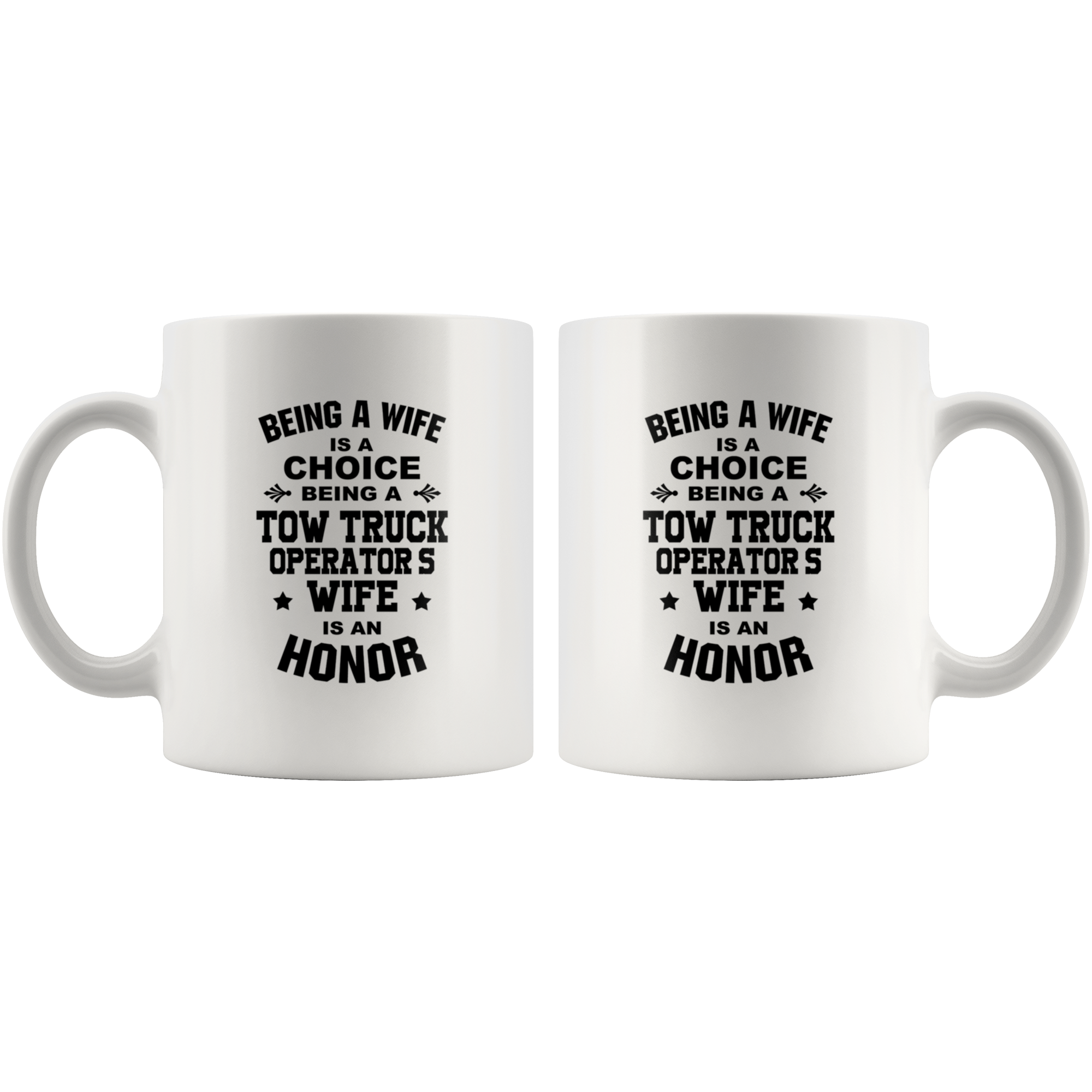Proud Tow Wife Mug