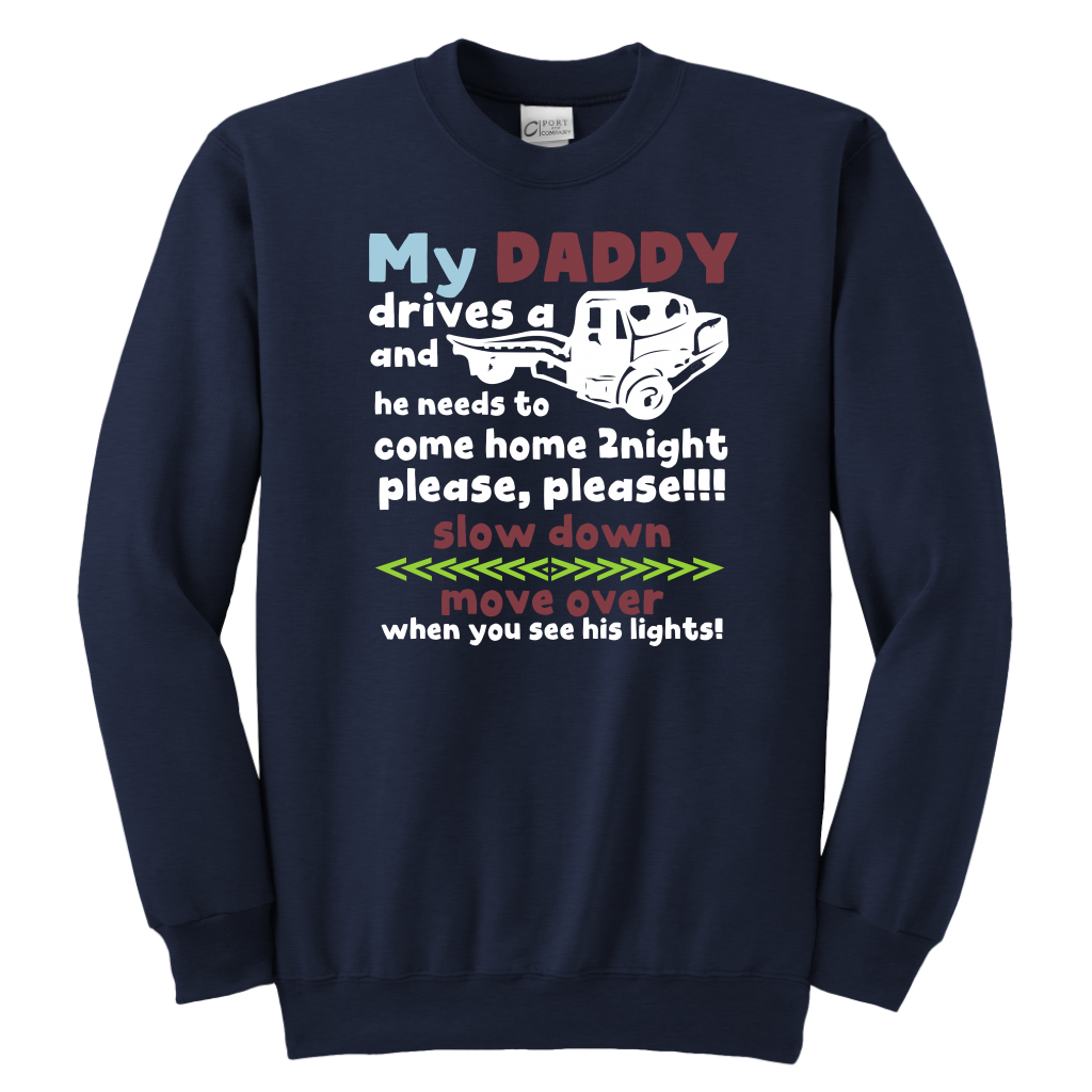 My Daddy Is A Tow Truck Driver Shirt