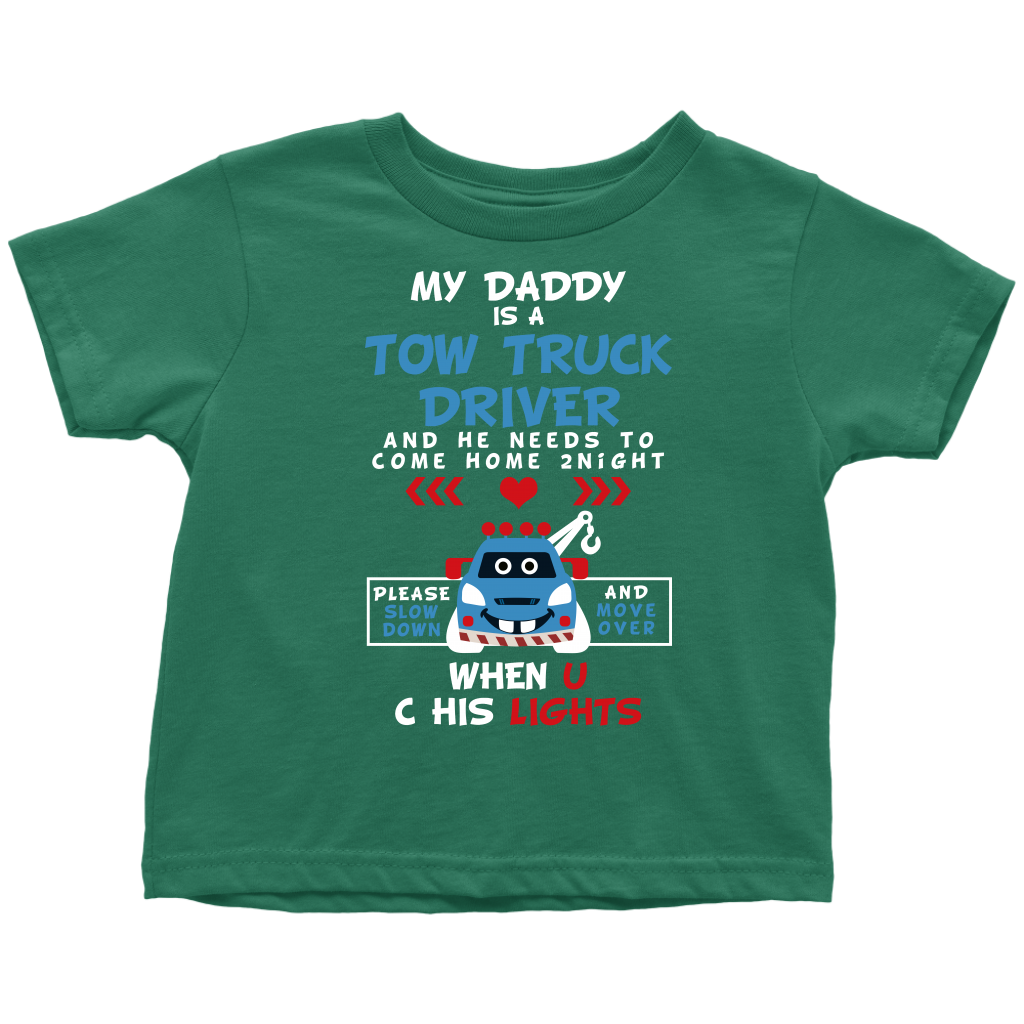 My Daddy Is A Tow Truck Driver Onesie