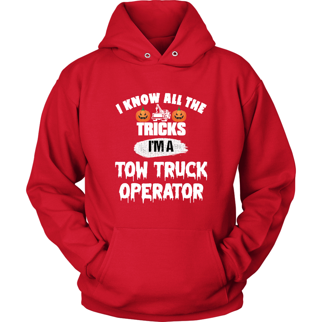 I Know All The Tricks I'm A Tow Truck Operator Hoodie