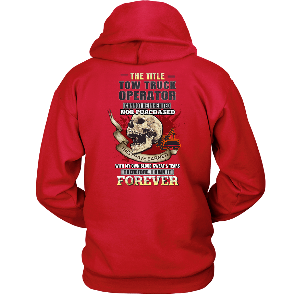 Proud Tow Truck Operator Hoodie
