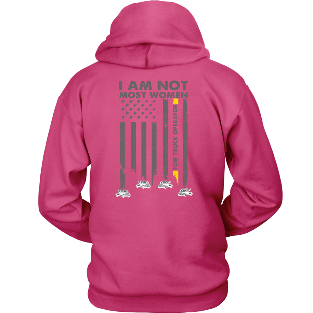 I am Not Most Women Tow Shirt