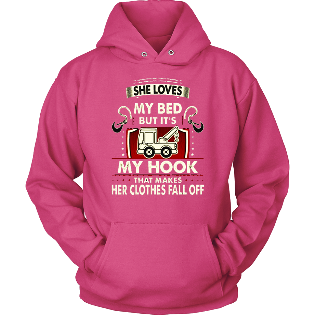 She Loves My Bed But Its My Hook Shirt