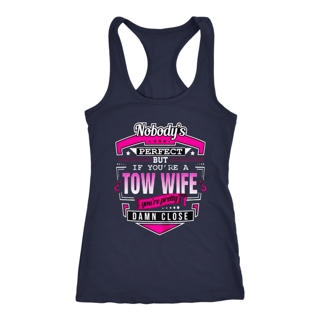 Proud Tow Wife Shirt