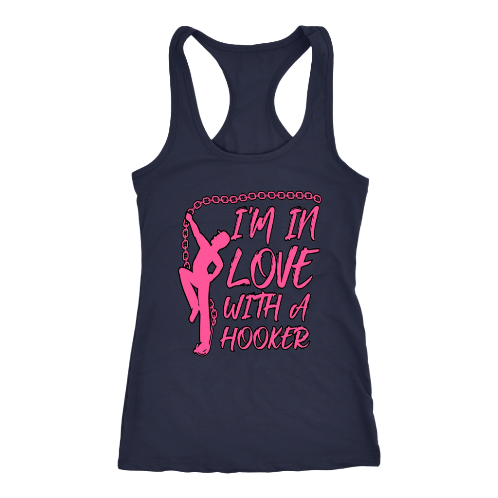 In Love With A Hooker Shirt