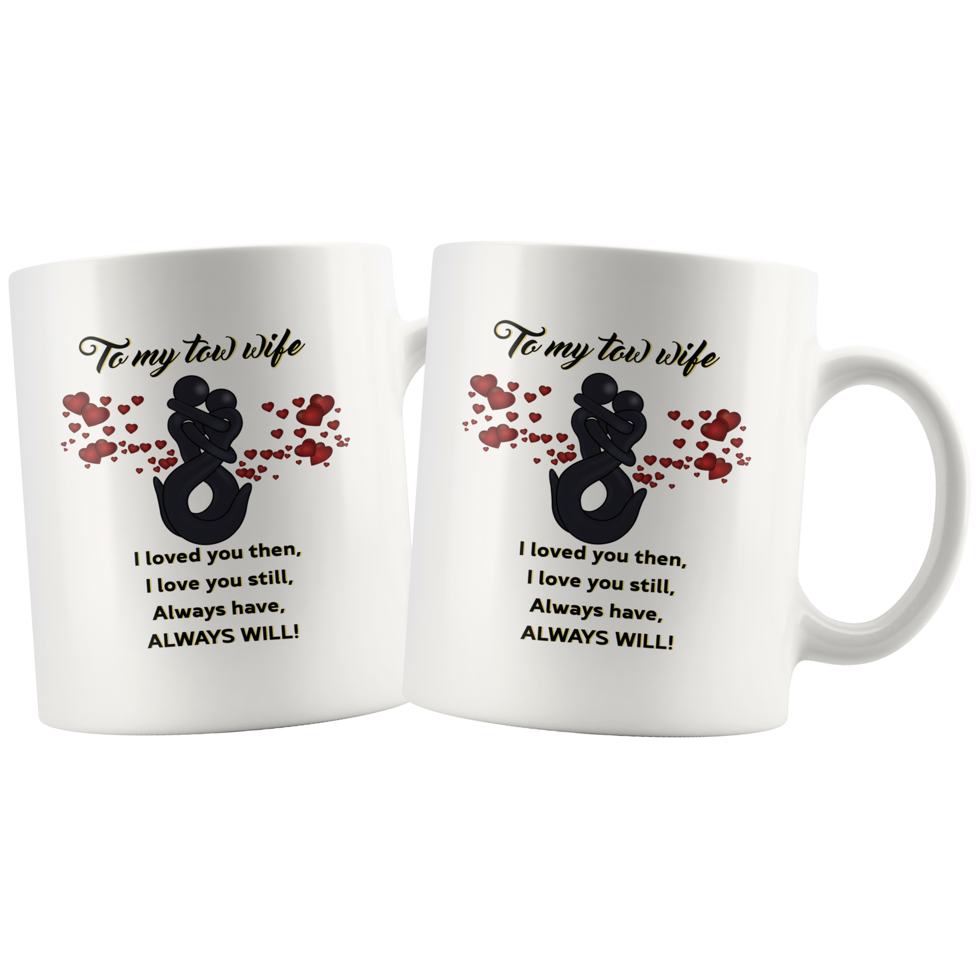 Tow Wife Mug