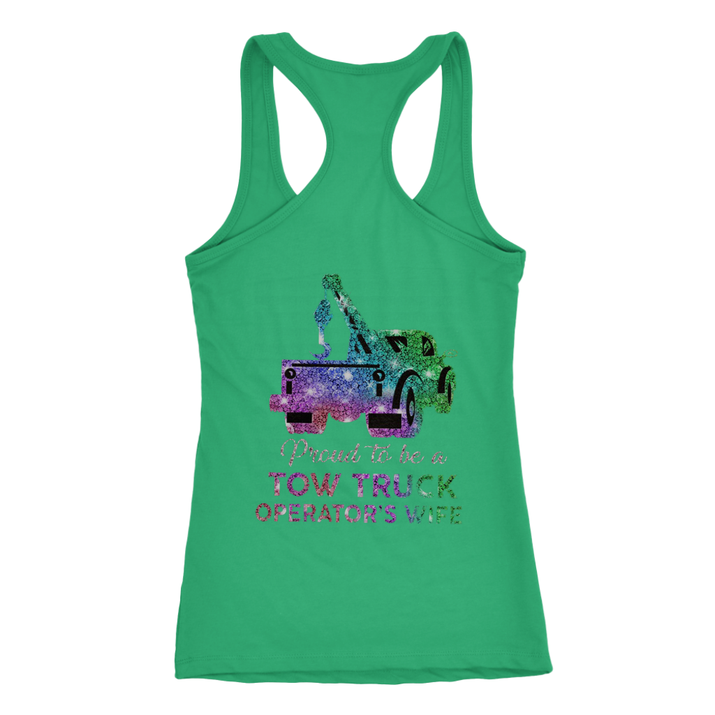 Proud To Be A Tow Truck Operator's Wife Shirt
