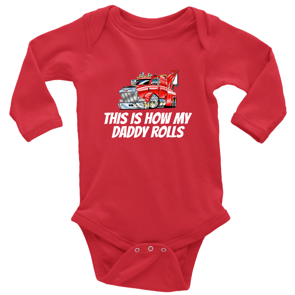 This Is How My Daddy Rolls Baby Shirt