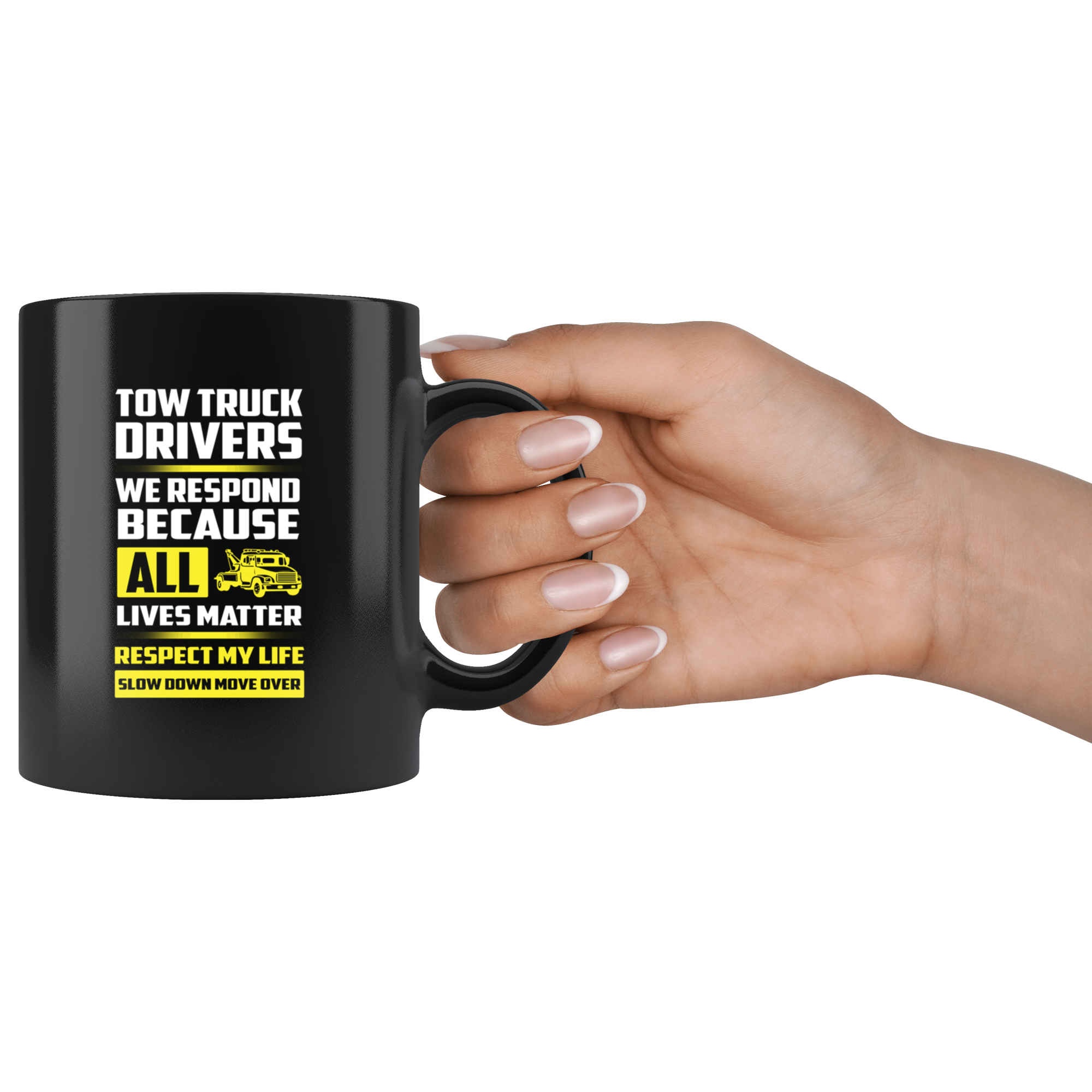 Slow Down Move Over Mug