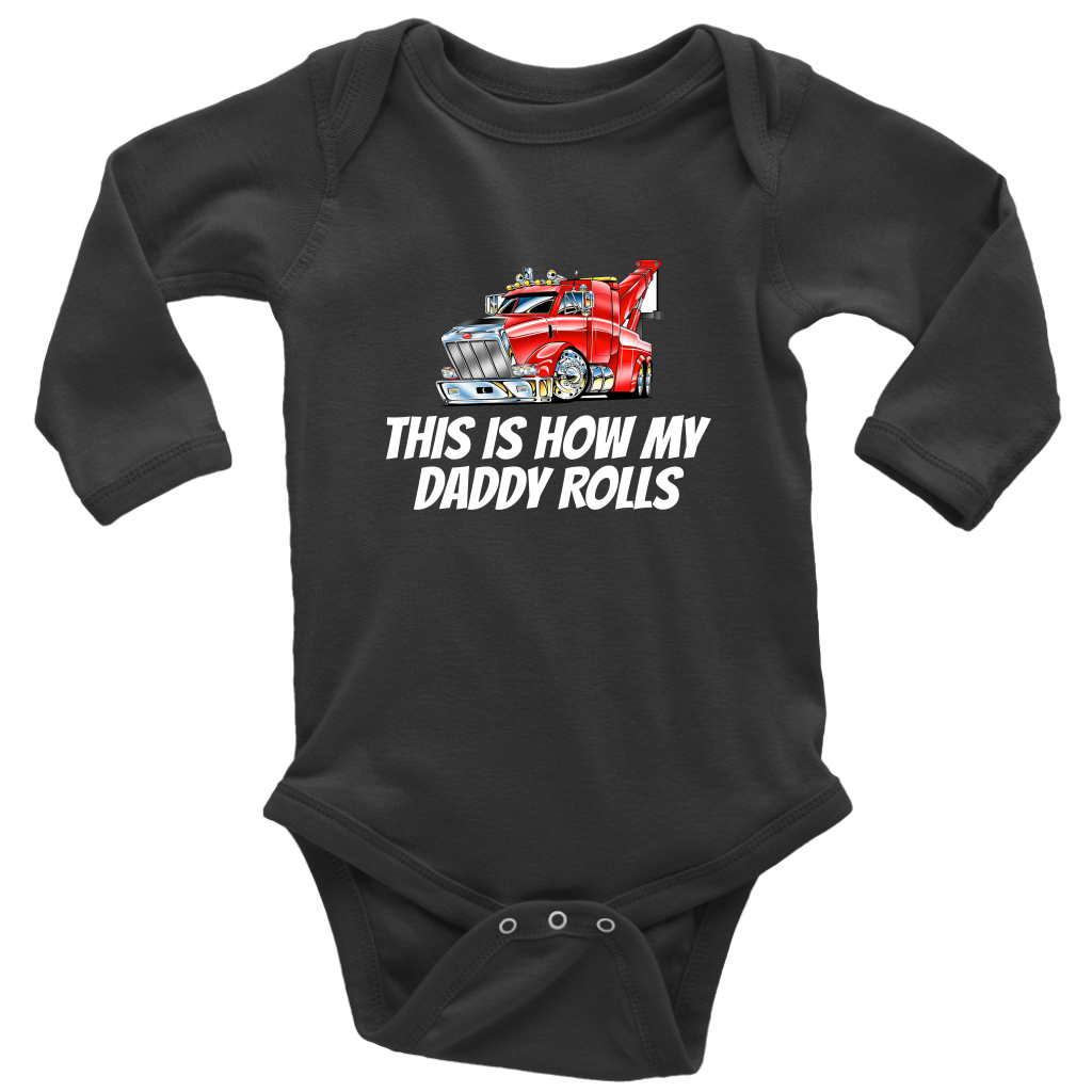 This Is How My Daddy Rolls Baby Shirt