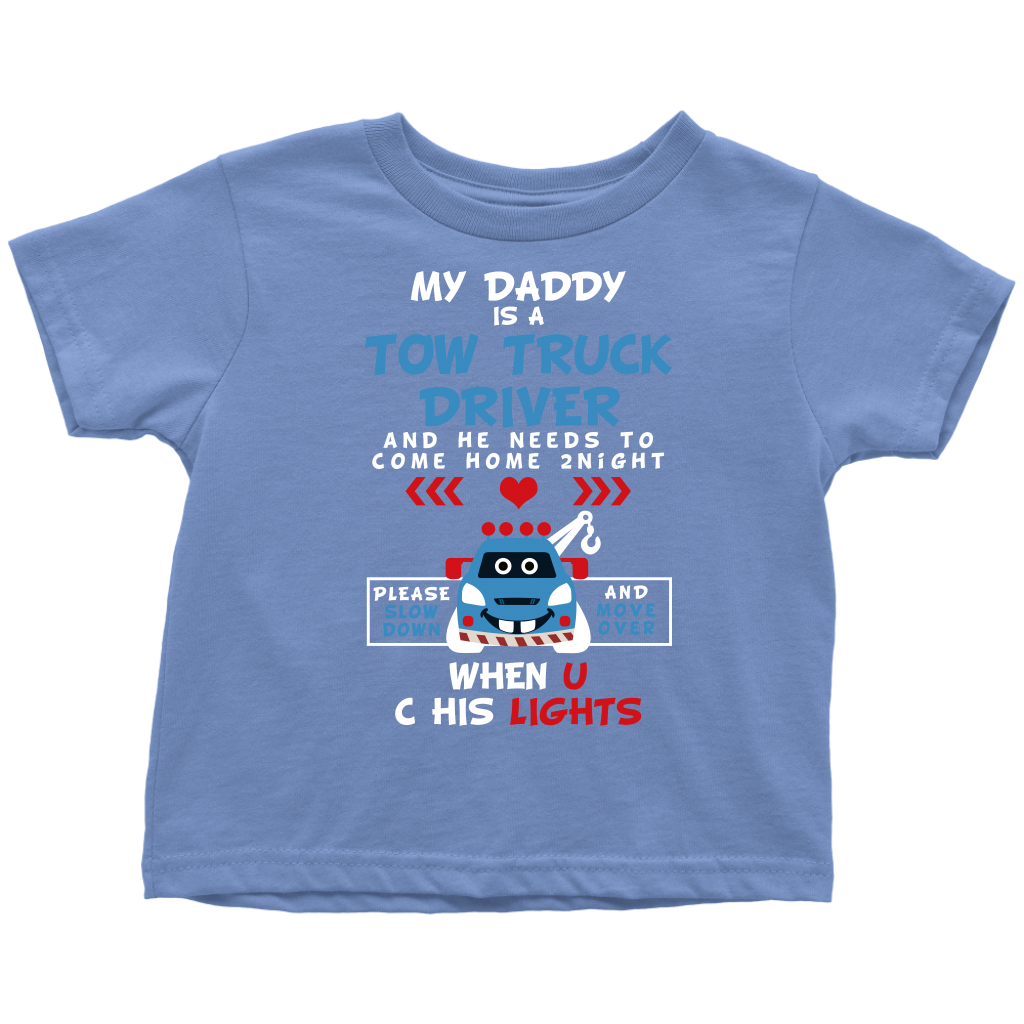 My Daddy Is A Tow Truck Driver Onesie