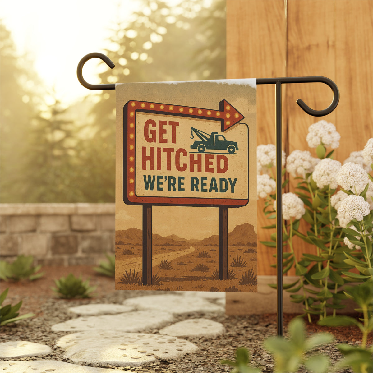 Get Hitched We're Ready Garden Flag - Double-side print