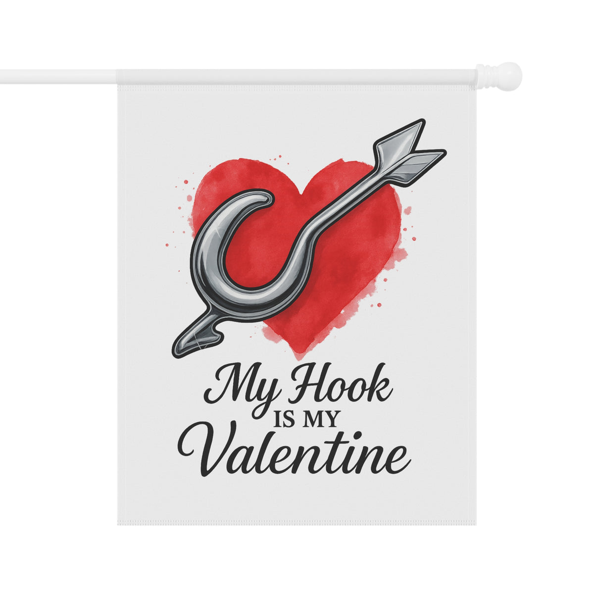 My Hook Is My Valentine Garden Flag - Double-side print - view 2