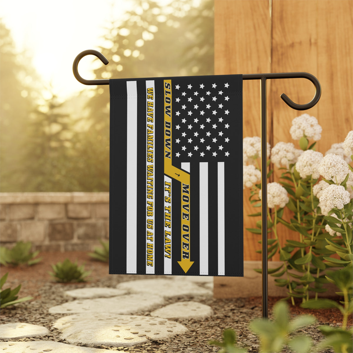 Slow Down Move Over Garden Flag - Double-side print