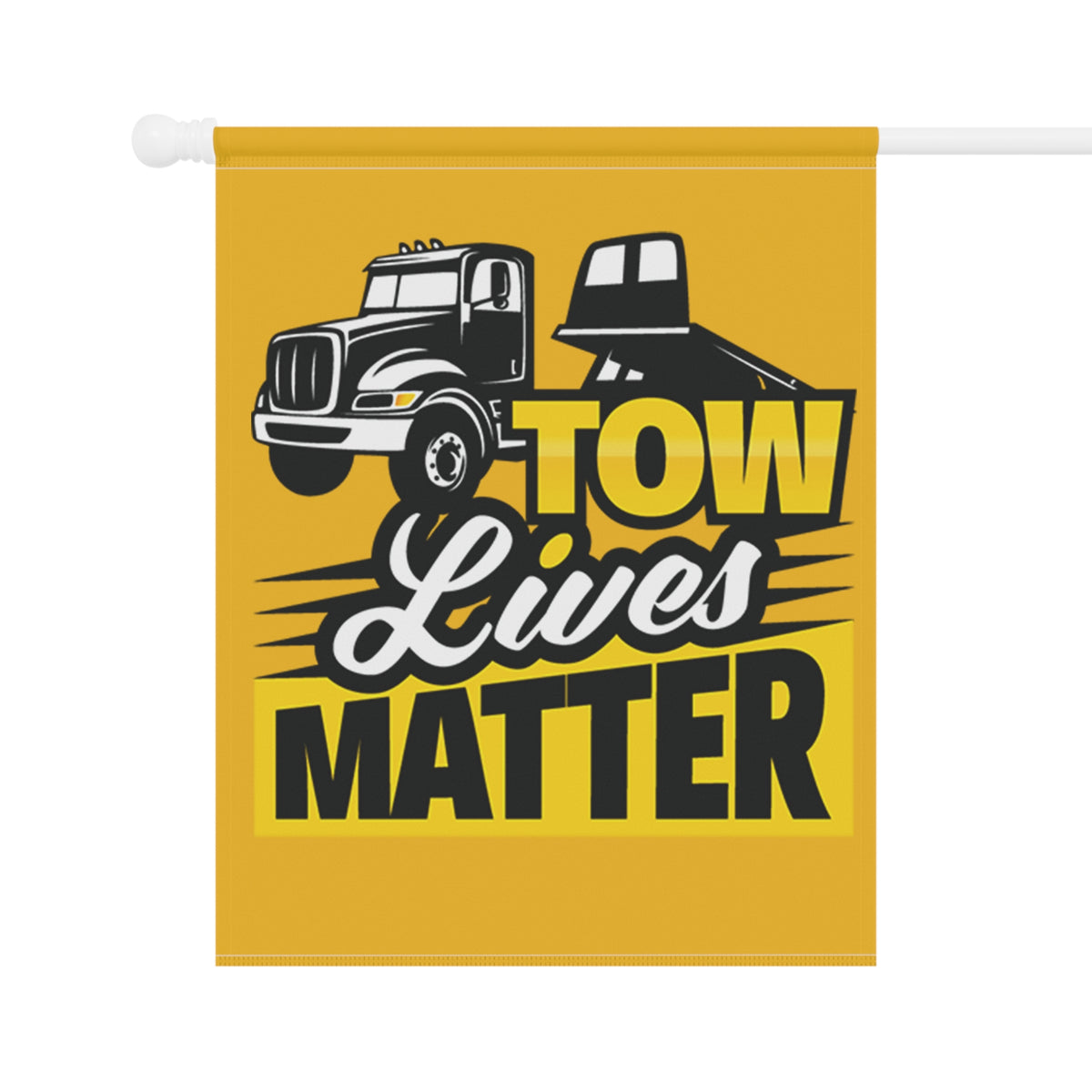 Towlivesmatter Flatbed Towing Garden Flag - Double-side print - view 6