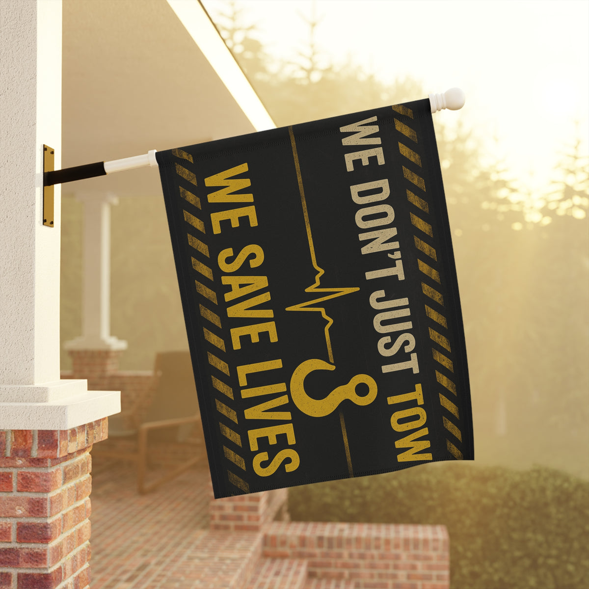 We Don't Just Tow We Save Lives Garden Flag - Double-side print - view 8