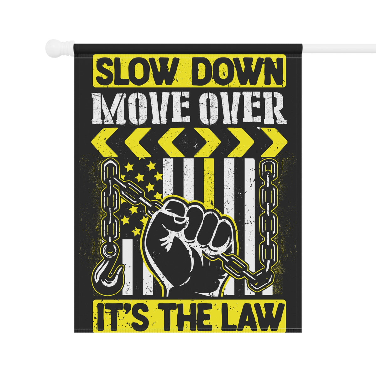Slow Down Move Over Towing Garden Flag - Double-side print - view 6
