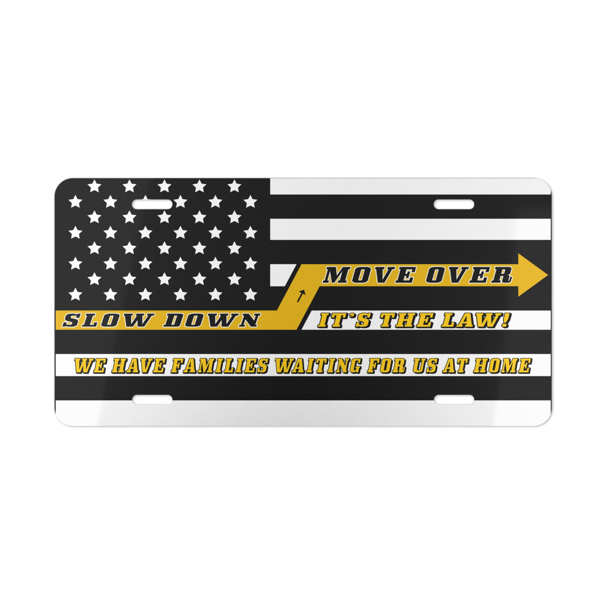 Slow Down Move Over It's The Law Vanity Plate