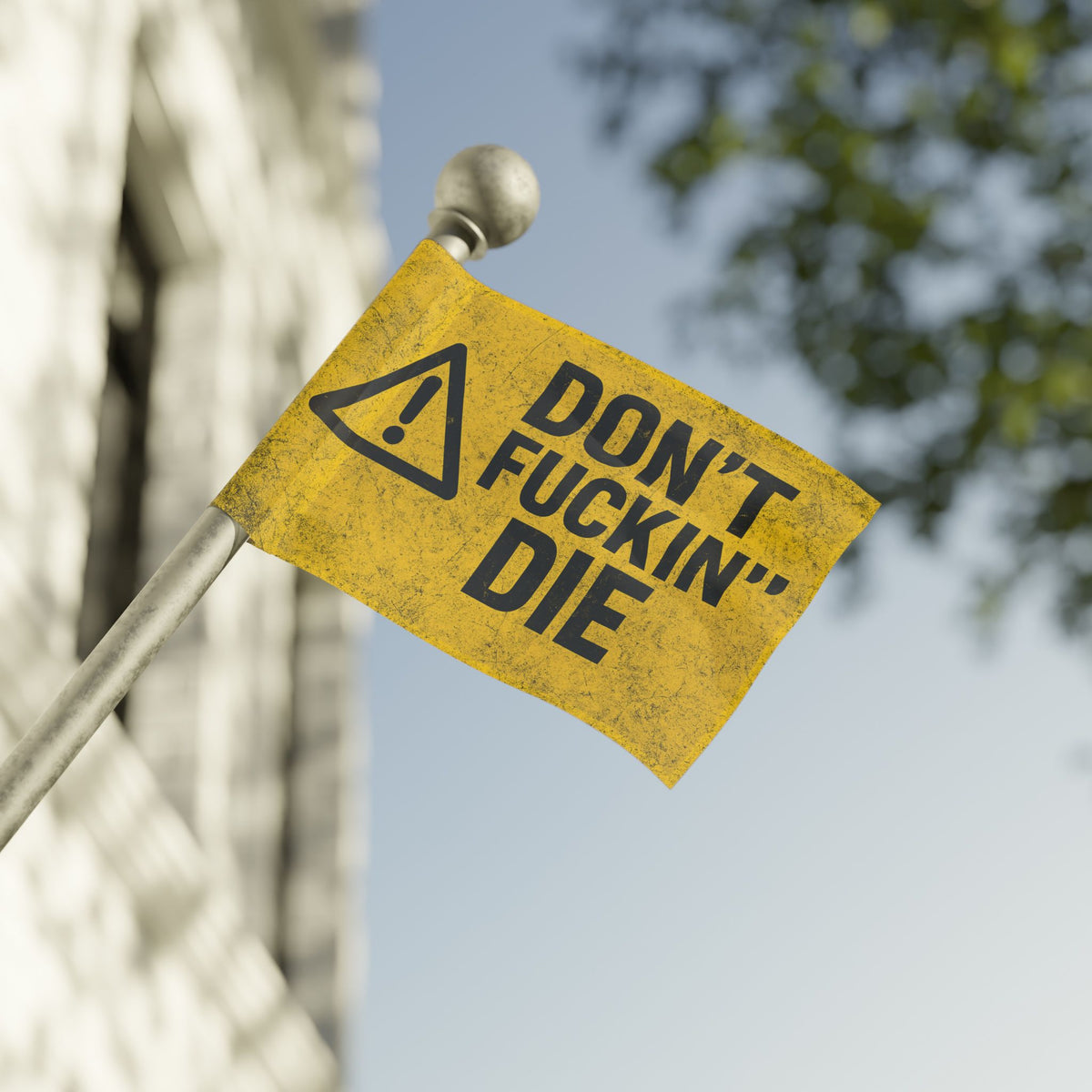 Don’t Fuckin’ Die Safety Flag - view 7