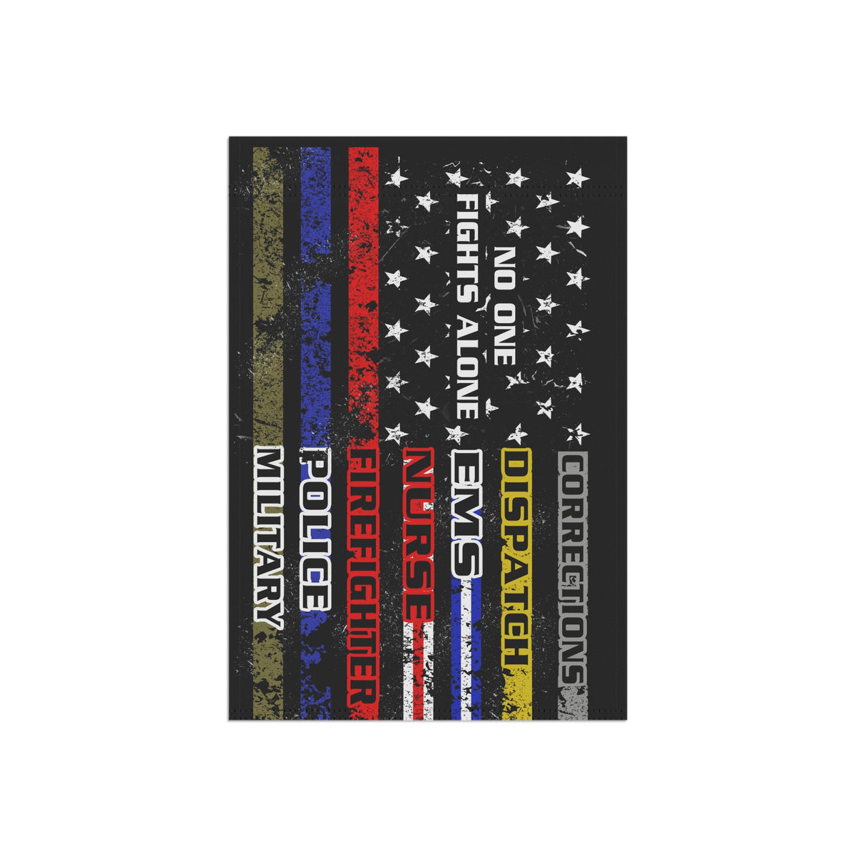 No One Fights Alone Dispatcher Garden Flag - Double-side print - view 5