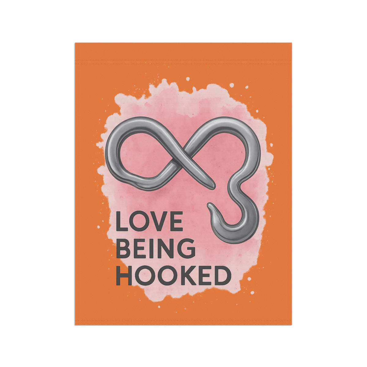 Love Being Hooked Garden Flag - Double-side print - view 7