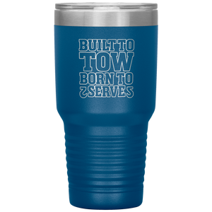 Built_To_Tow_Born_To_Serve_Towing_Tumble_30oz_Tumbler_Blue_Mockup.png