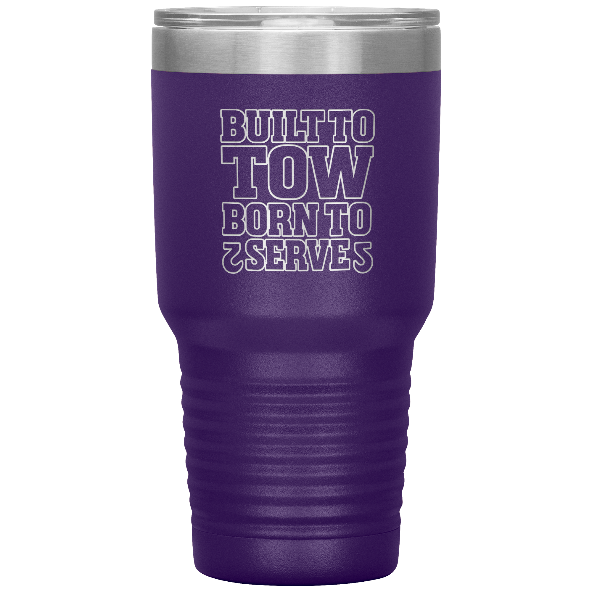 Built_To_Tow_Born_To_Serve_Towing_Tumble_30oz_Tumbler_Purple_Mockup.png