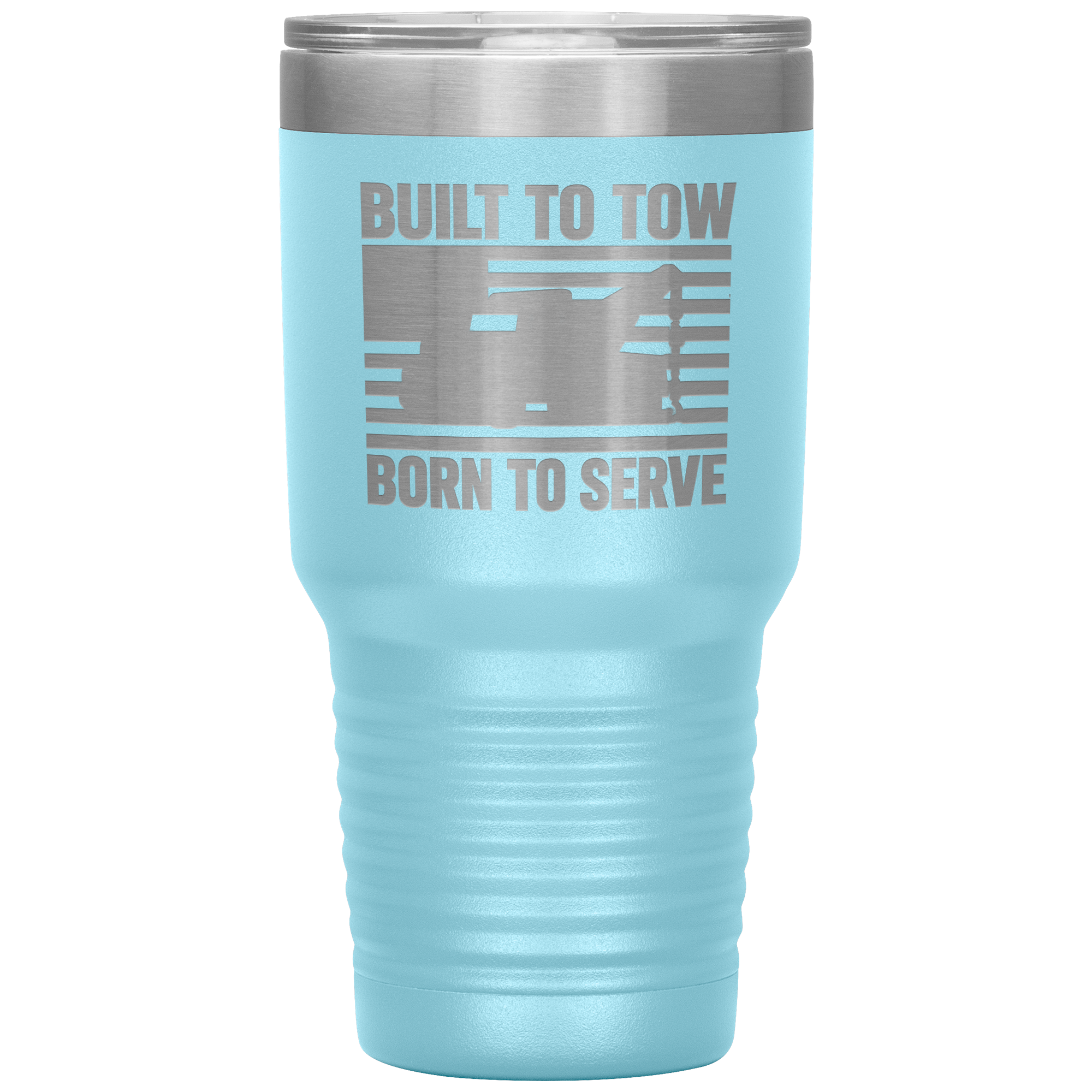 Built_To_Tow_Born_To_Serve_Tumbler_30oz_Tumbler_LtBlue_Mockup.png