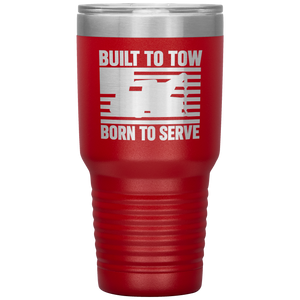 Built_To_Tow_Born_To_Serve_Tumbler_30oz_Tumbler_Red_Mockup.png