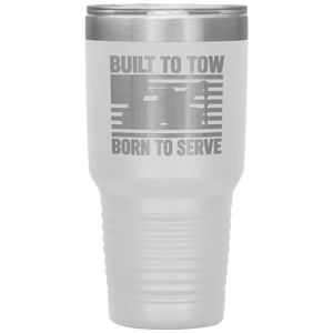 Built_To_Tow_Born_To_Serve_Tumbler_30oz_Tumbler_White_Mockup.png