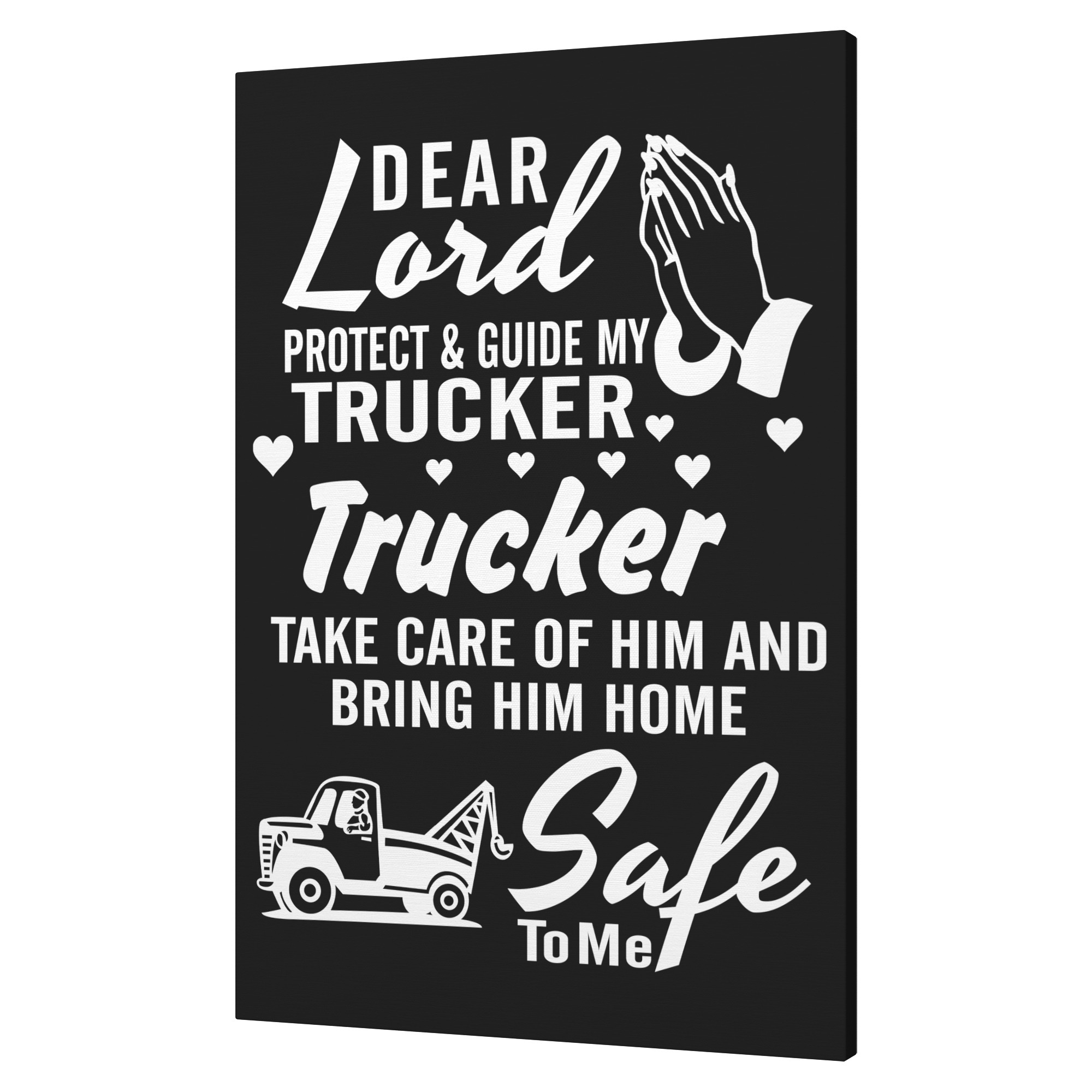 Dear_Lord_Protect_My_Tow_Truck_Driver_Ca_V_Angle_T_Mockup.png