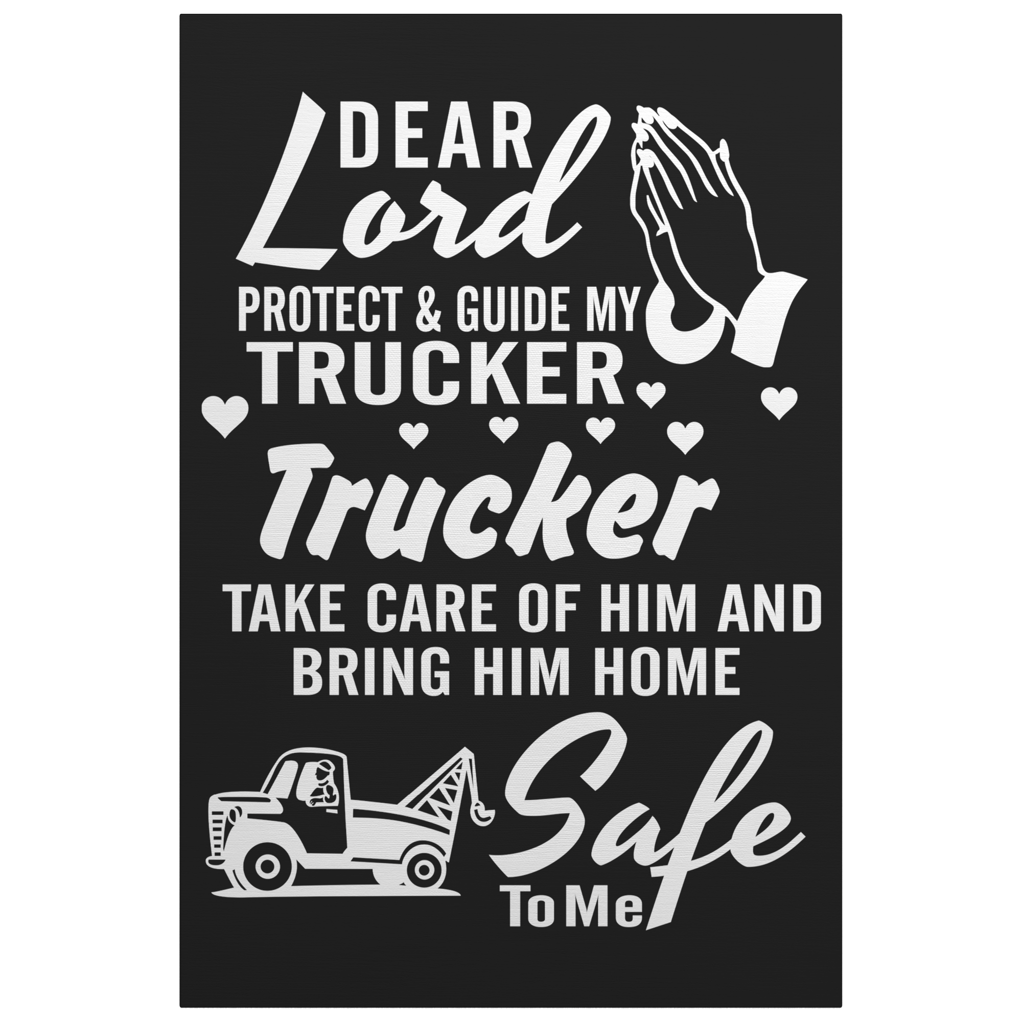 Dear_Lord_Protect_My_Tow_Truck_Driver_Ca_V_Main_Mockup.png