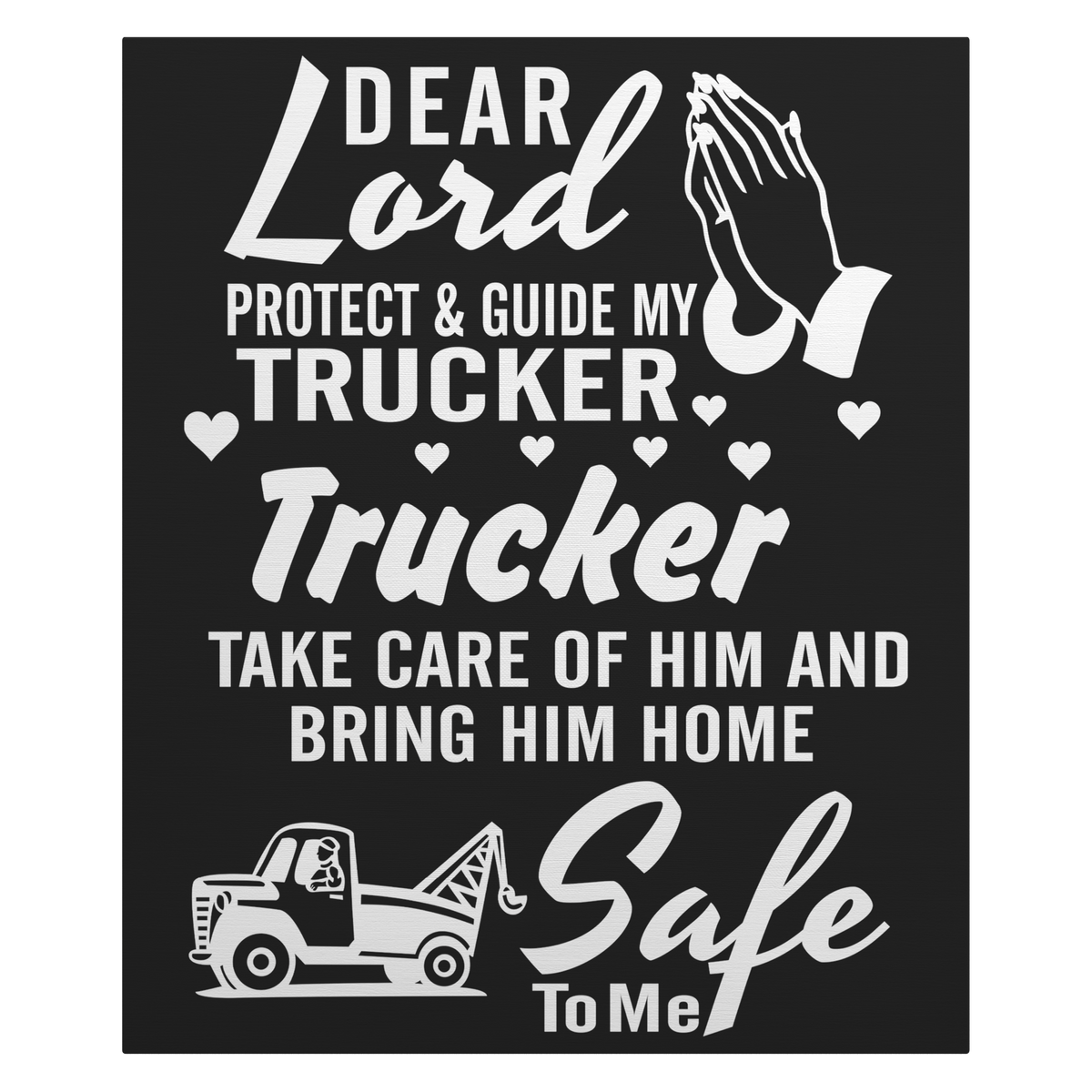 Dear_Lord_Protect_My_Tow_Truck_Driver_Ca_V_Main_Mockup.png