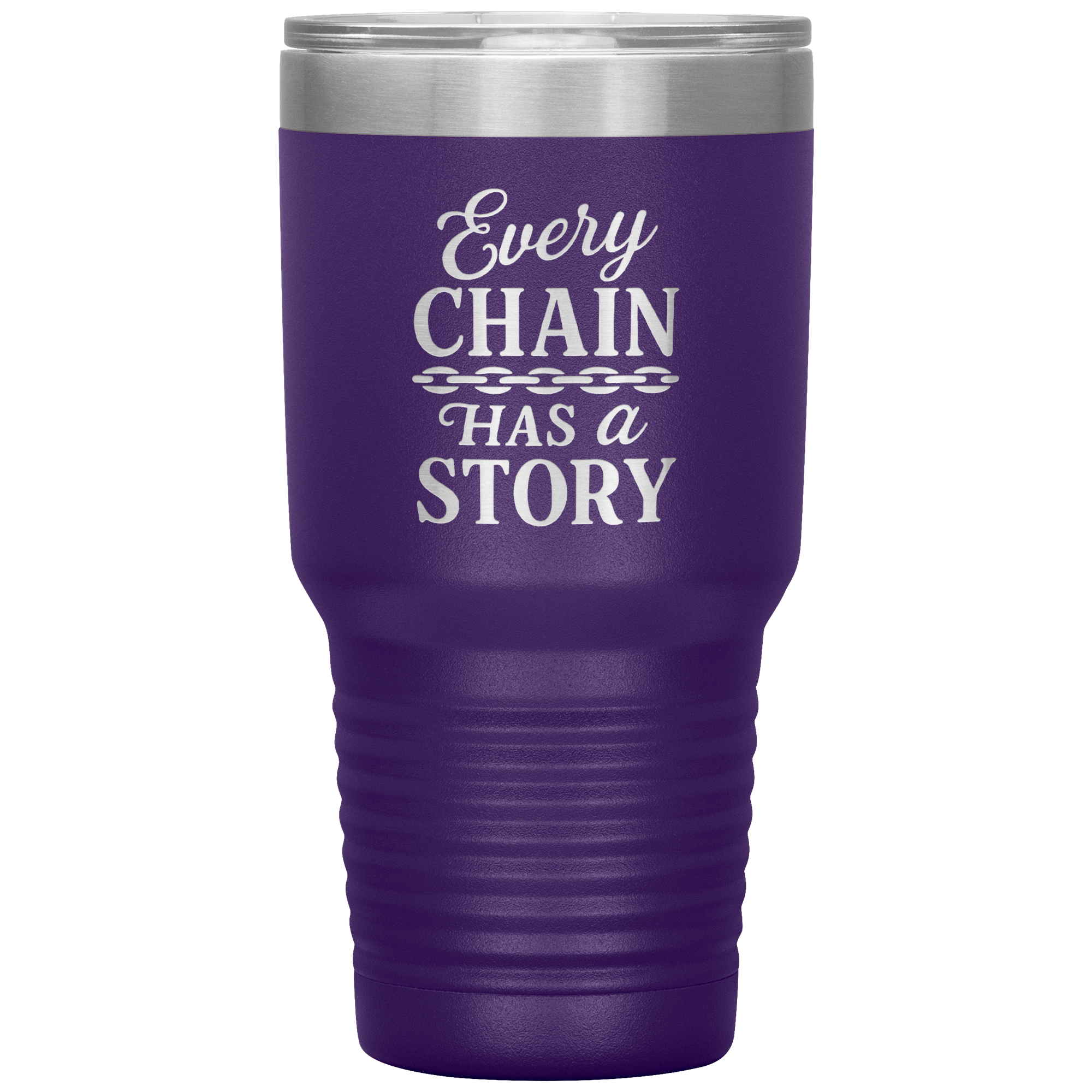 Every_Chain_Has_a_Story_Towing_Tumbler_30oz_Tumbler_Purple_Mockup.png