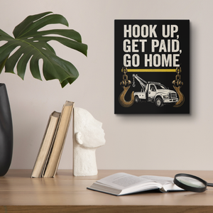 Hook_Up_Get_Paid_Go_Home_Towing_V_Lifestyle_Mockup.png