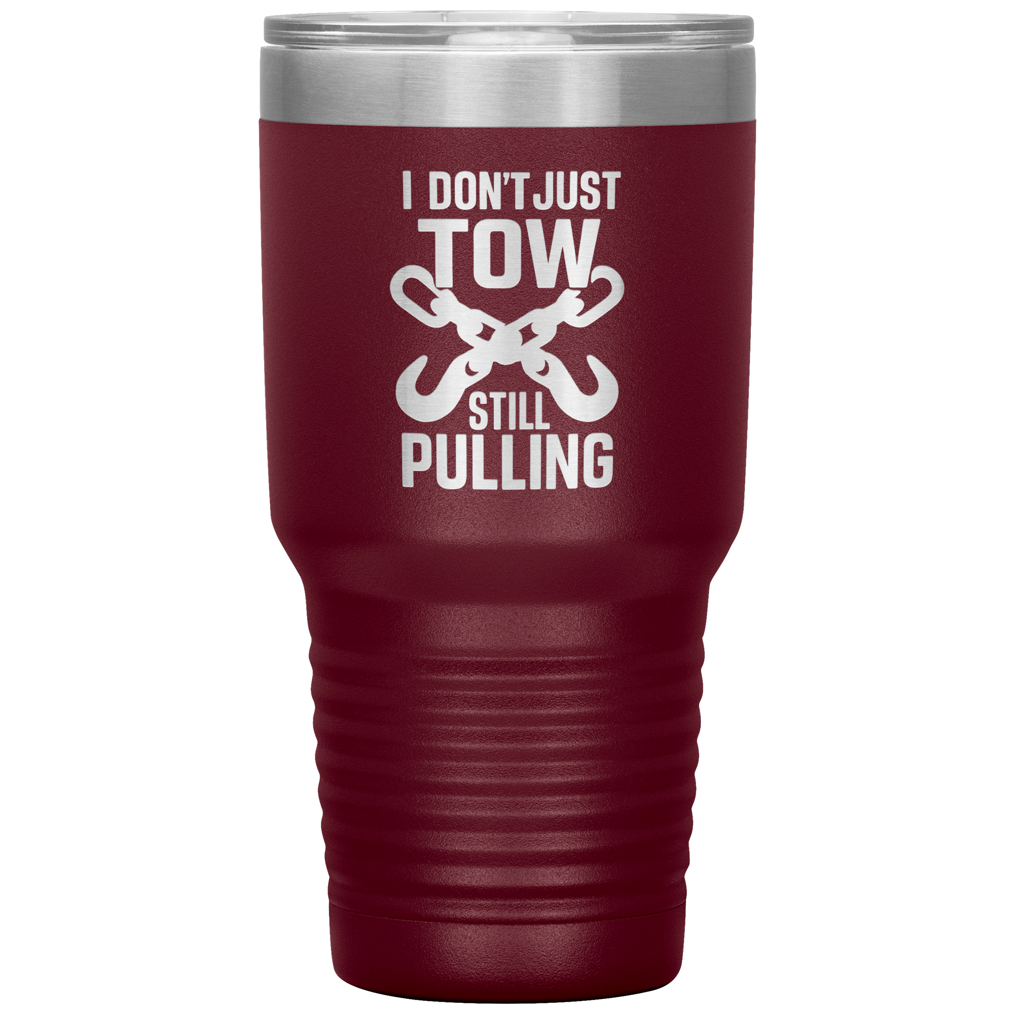 I_Dont_Just_Tow__I_Rescue_Towing_T_30oz_Tumbler_Maroon_Mockup.png