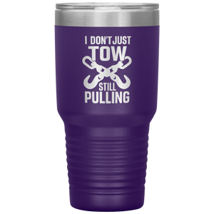 I_Dont_Just_Tow__I_Rescue_Towing_T_30oz_Tumbler_Purple_Mockup.png