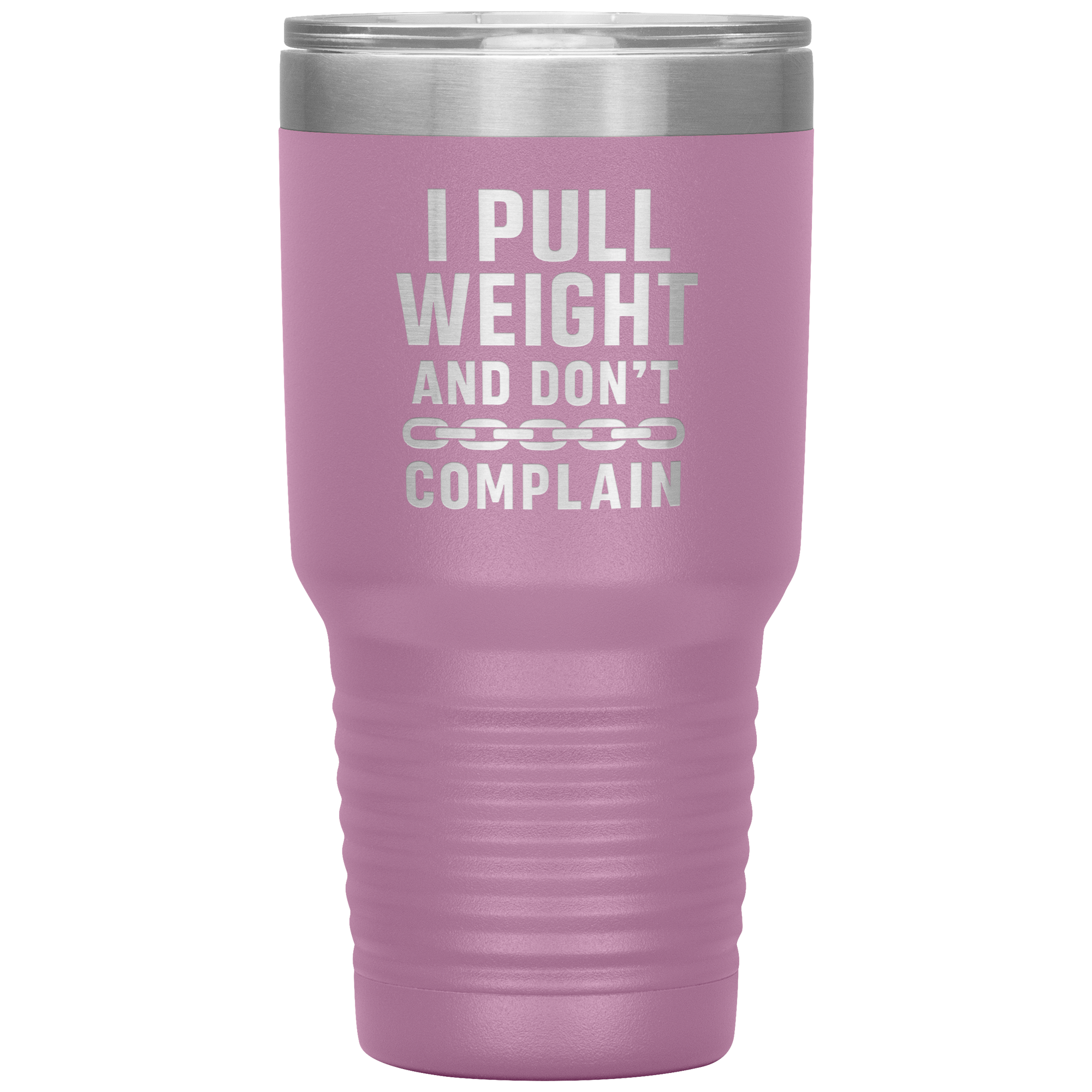 I_Pull_Weight_and_Dont_Complain_Towin_30oz_Tumbler_LtPurple_Mockup.png