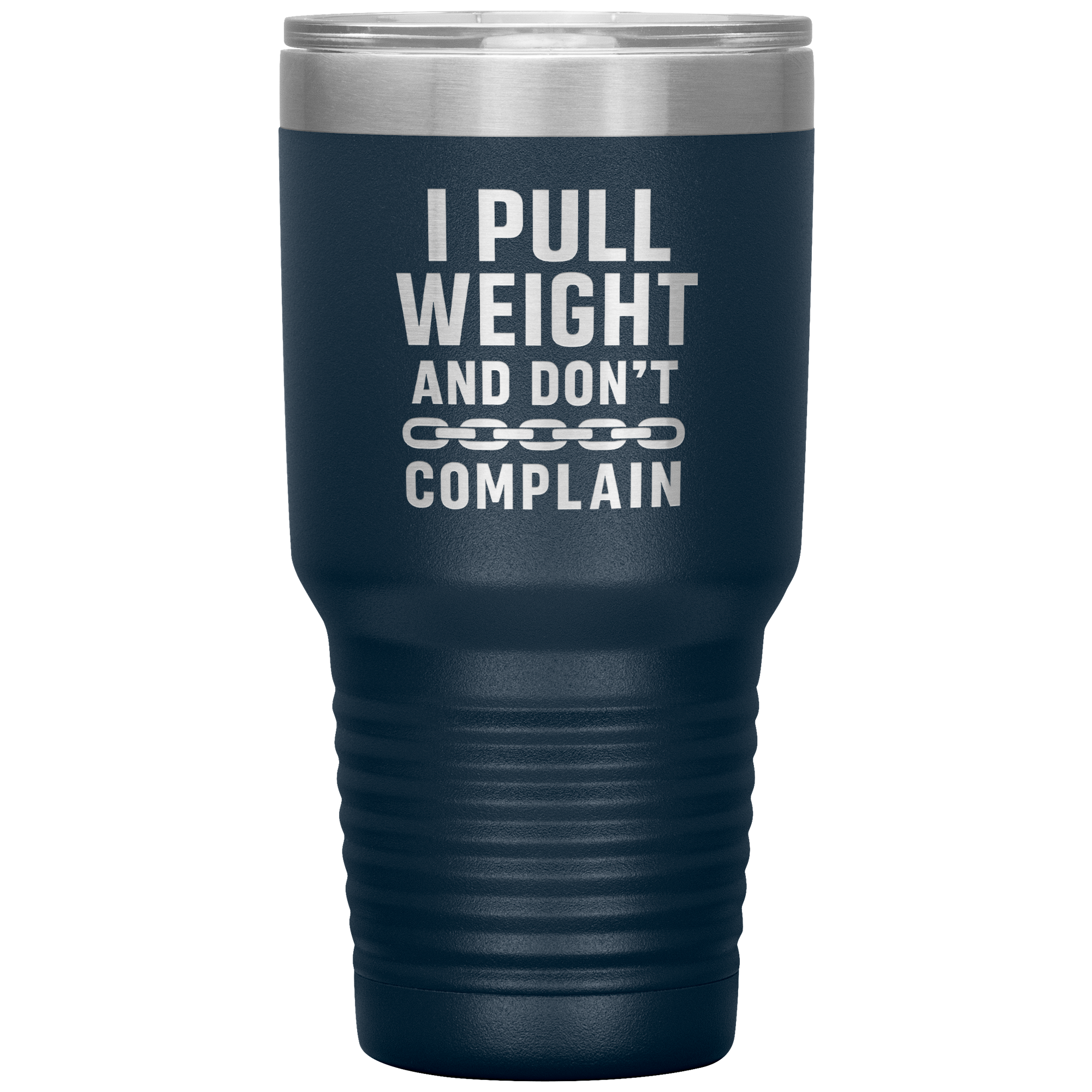 I_Pull_Weight_and_Dont_Complain_Towin_30oz_Tumbler_Navy_Mockup.png