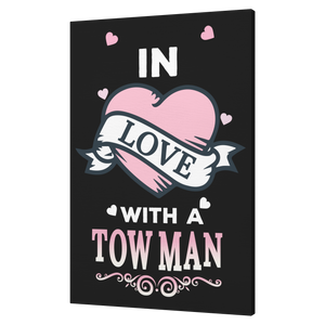 In_Love_With_A_Tow_Man_Canvas_V_Angle_T_Mockup.png