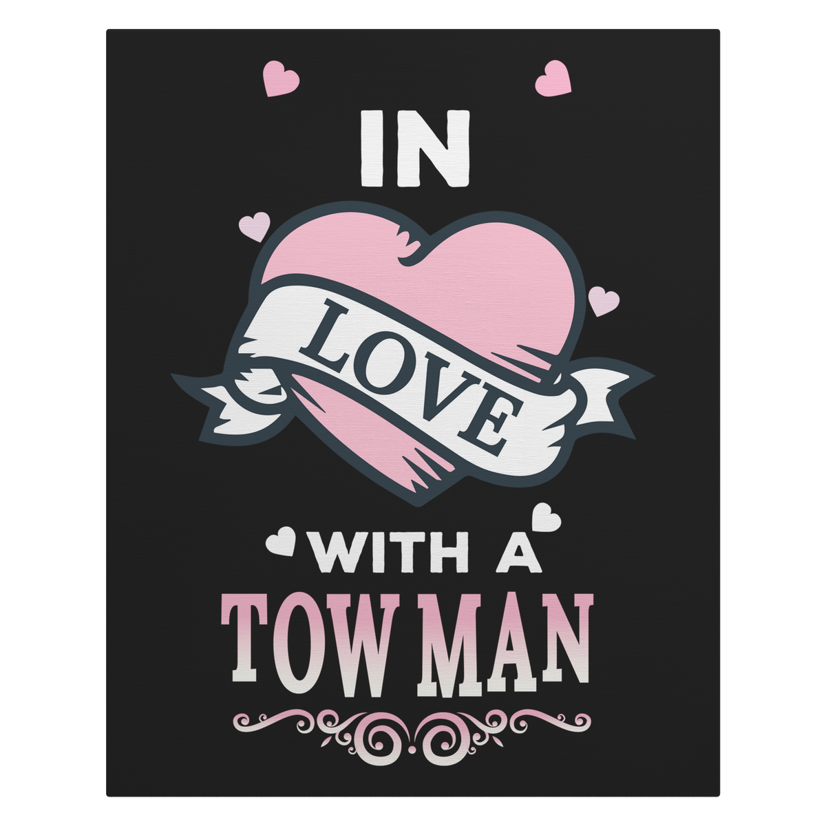 In_Love_With_A_Tow_Man_Canvas_V_Main_Mockup.png