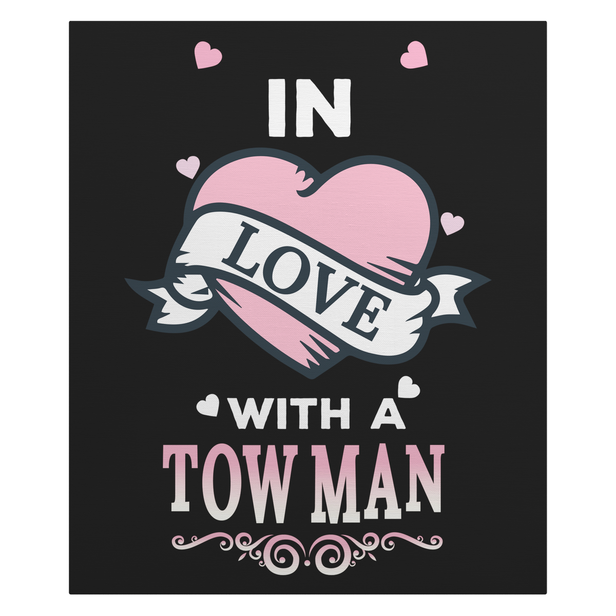 In_Love_With_A_Tow_Man_Canvas_V_Main_Mockup.png