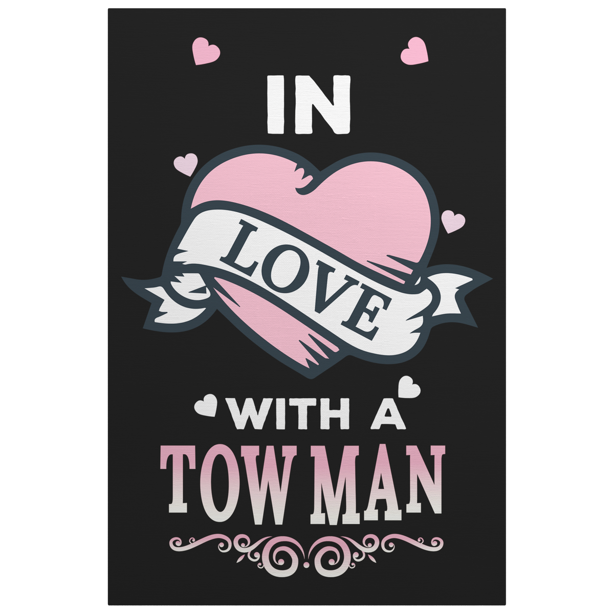 In_Love_With_A_Tow_Man_Canvas_V_Main_Mockup.png