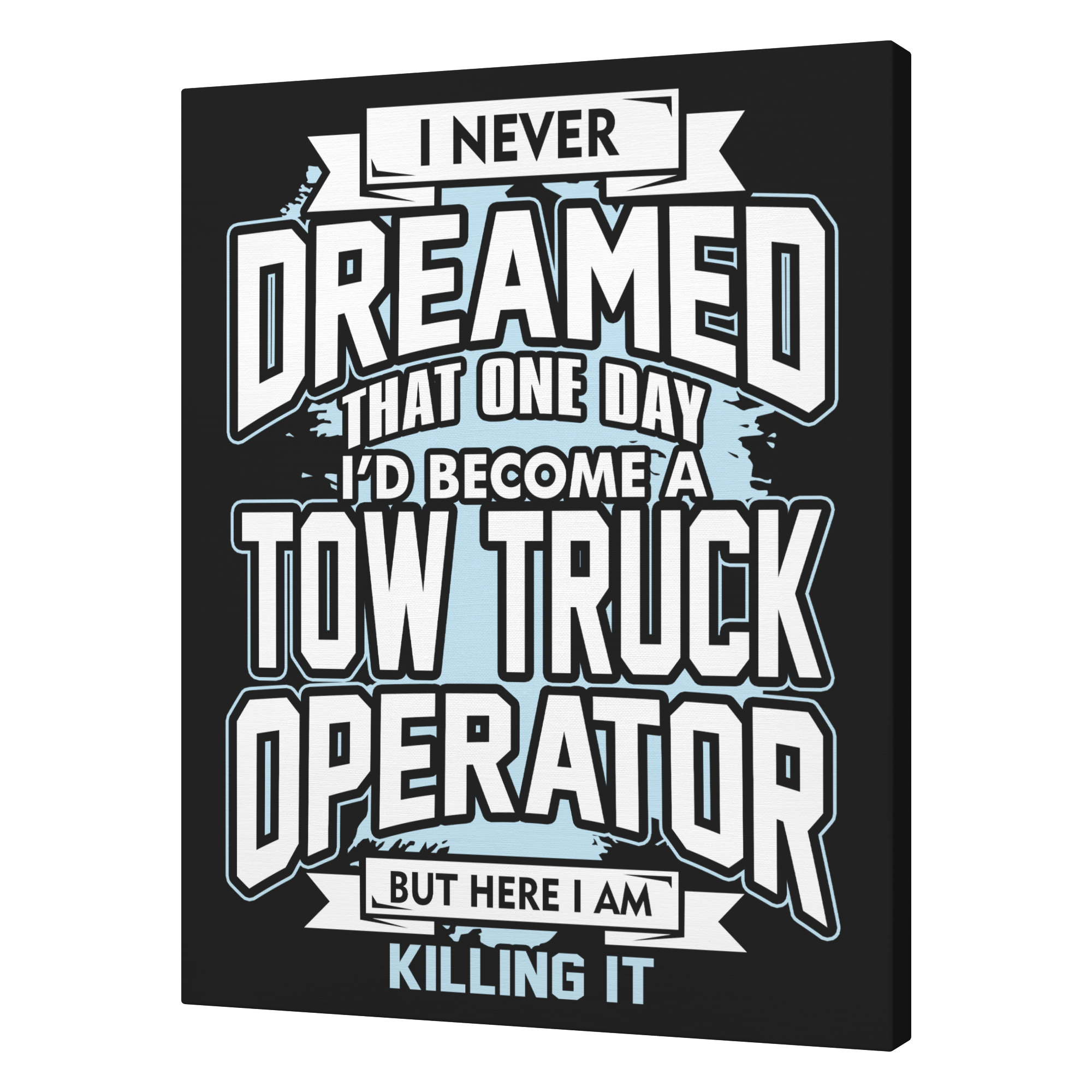 Killing_It_with_Pride_and_Hustle_Towing__V_A_T_Mockup.png