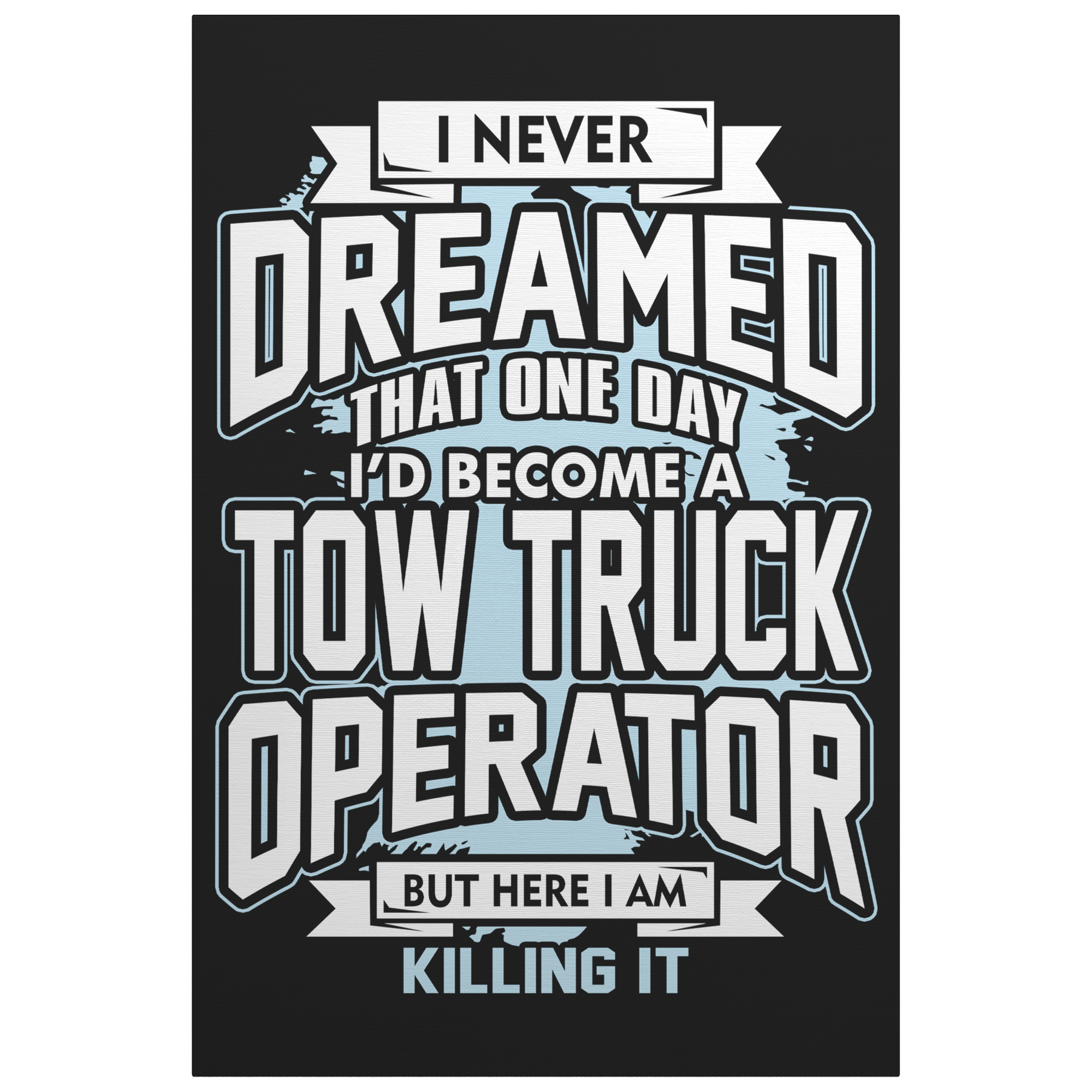 Killing_It_with_Pride_and_Hustle_Towing__V_Main_Mockup.png