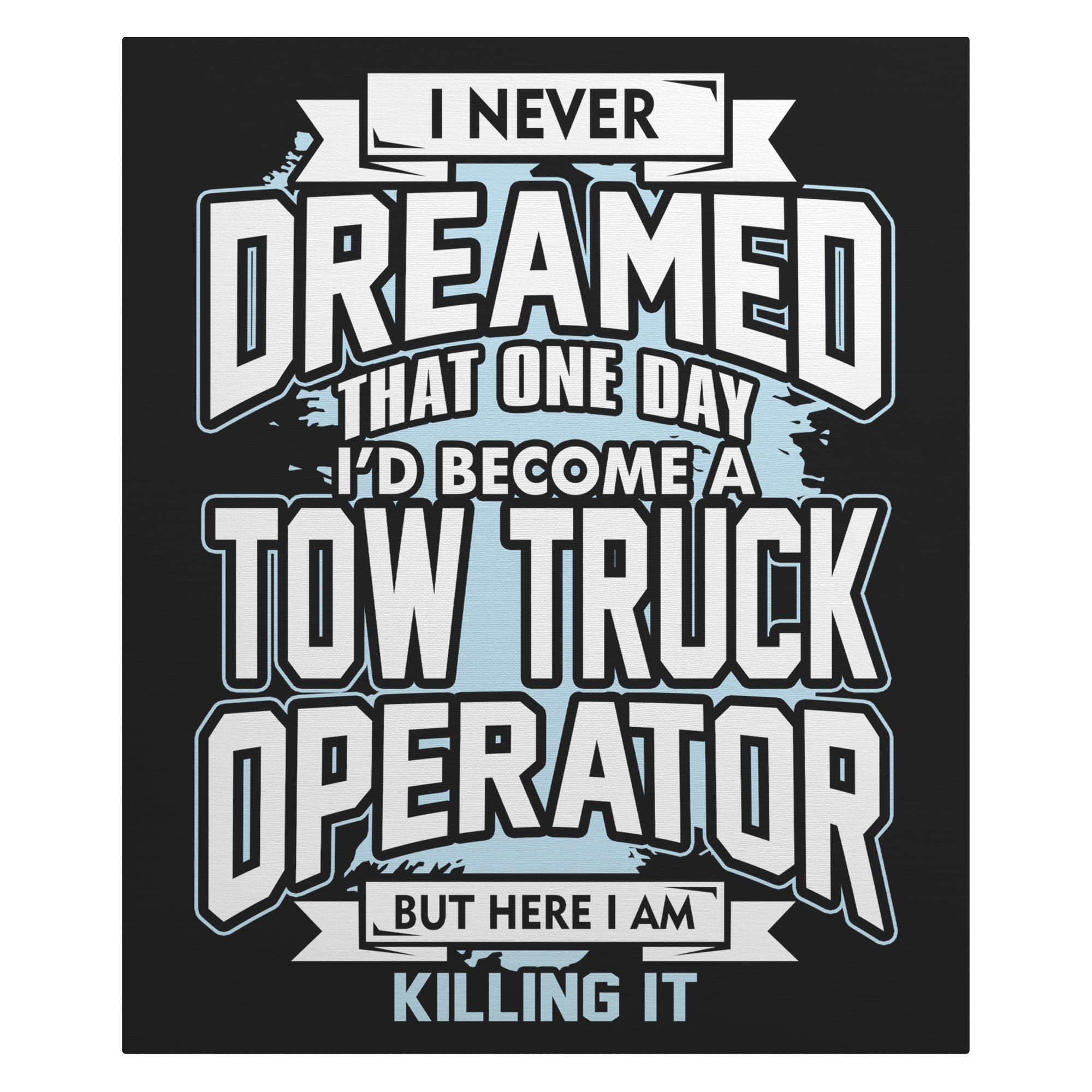 Killing_It_with_Pride_and_Hustle_Towing__V_Main_Mockup.png