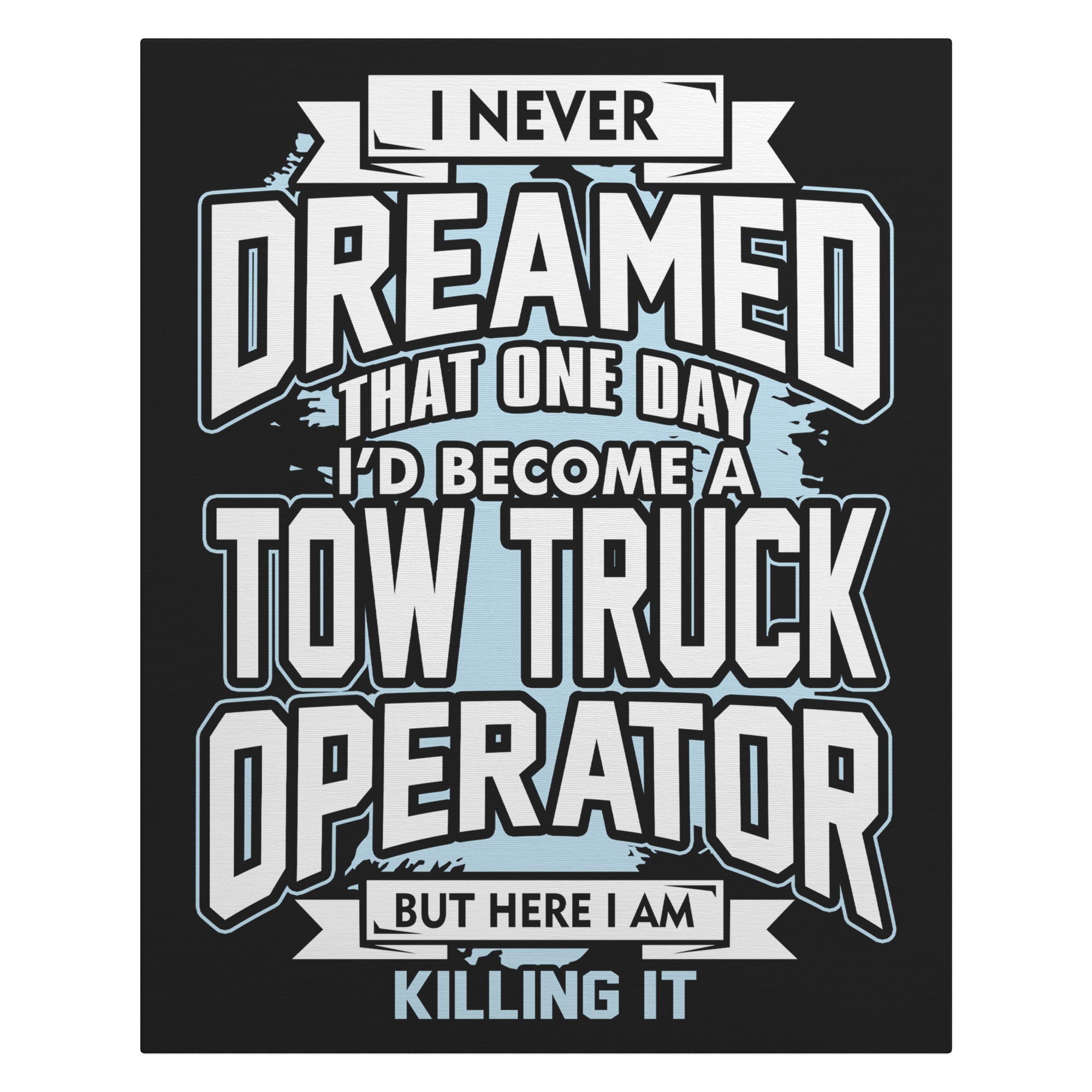Killing_It_with_Pride_and_Hustle_Towing__V_Main_Mockup.png