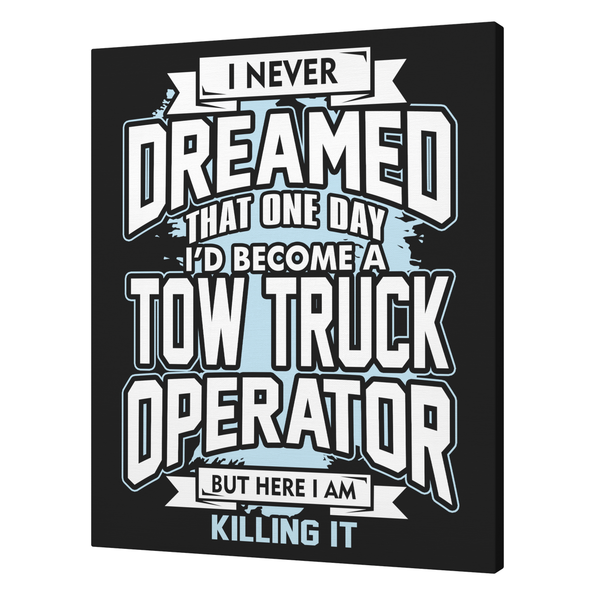 Killing_It_with_Pride_and_Hustle_Towing__V_T_Mockup.png